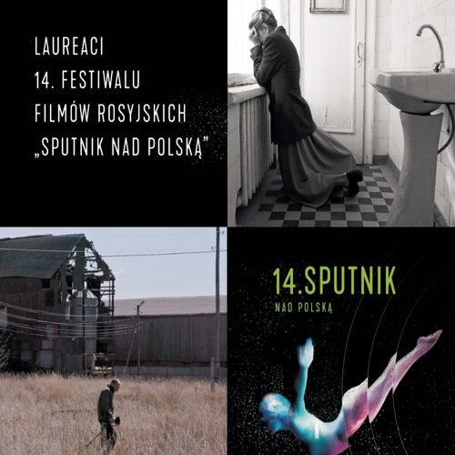 Znamy laureatów 14. Festiwalu Filmów Rosyjskich Sputnik nad Polską